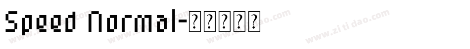 Speed Normal字体转换